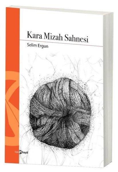 Selim ErgunTürkiye RomanKara Mizah Sahnesi