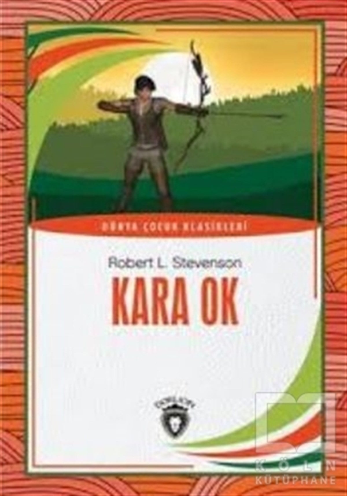 Robert L. StevensonHikayelerKara Ok