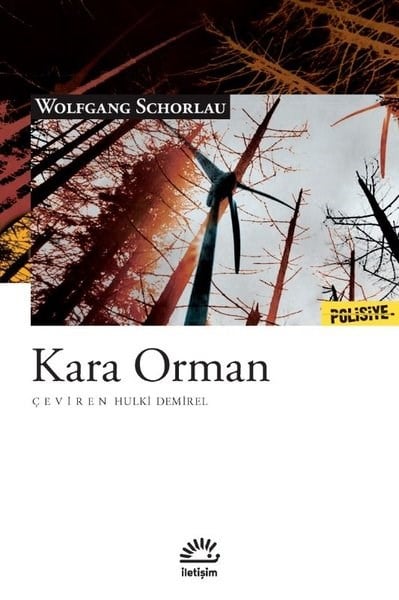 Wolfgang - SchorlauPolisiye Romanlar & Cinayet RomanlarıKara Orman