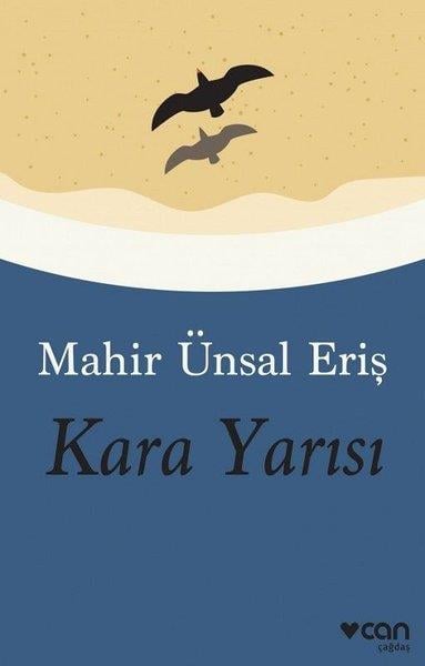 Mahir Ünsal ErişHikaye (Öykü) KitaplarıKara Yarısı