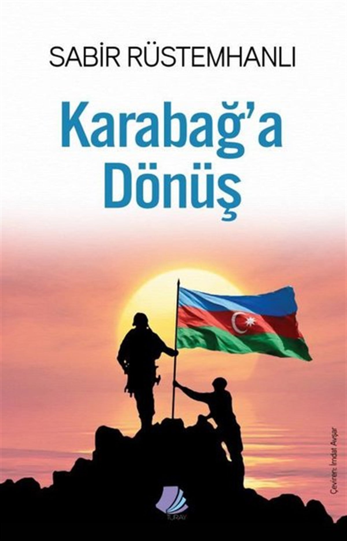 Sabir RüstemhanlıTürk ŞiiriKarabağ'a Dönüş