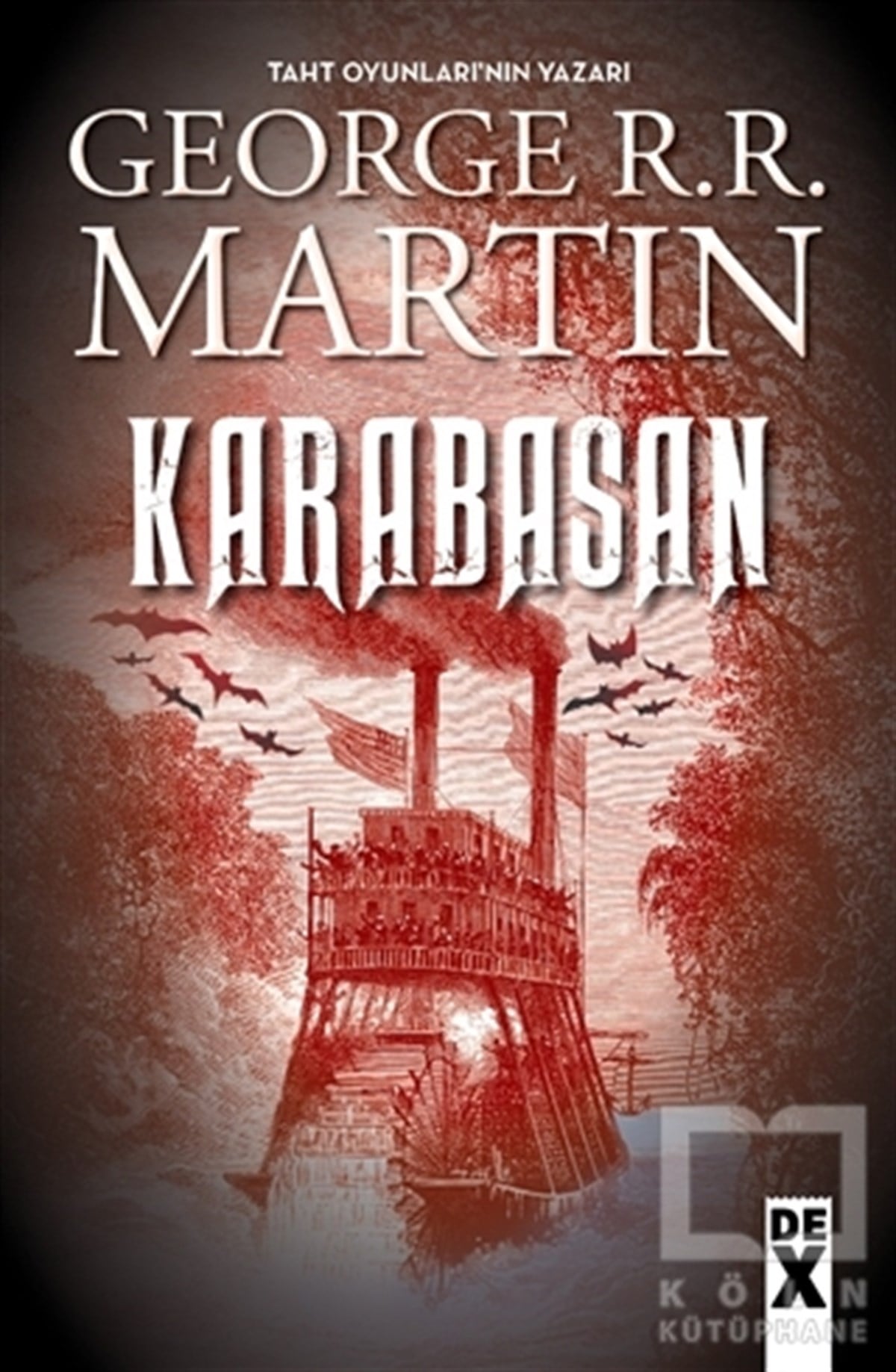 George R. R. MartinFantastik Kitaplar & Fantastik RomanlarKarabasan