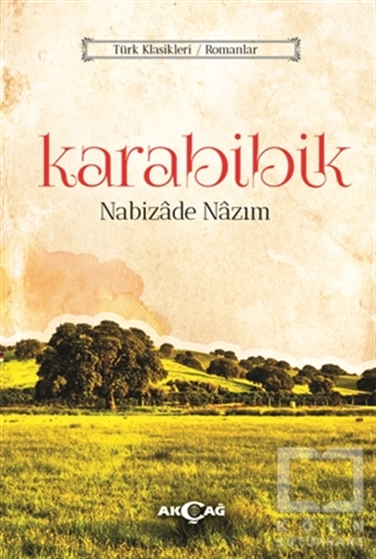 Nabizade NazımKlasiklerKarabibik