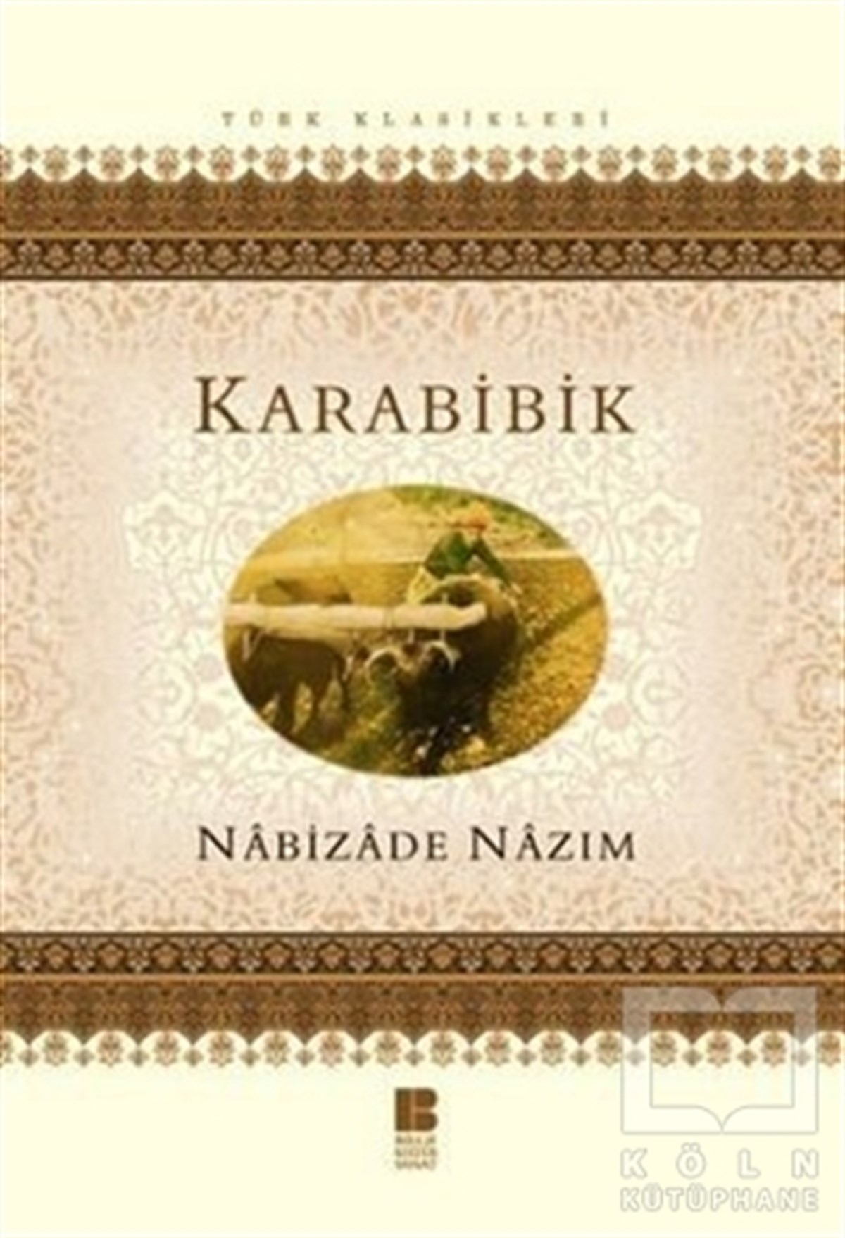 Nebizade NazımTürk EdebiyatıKarabibik