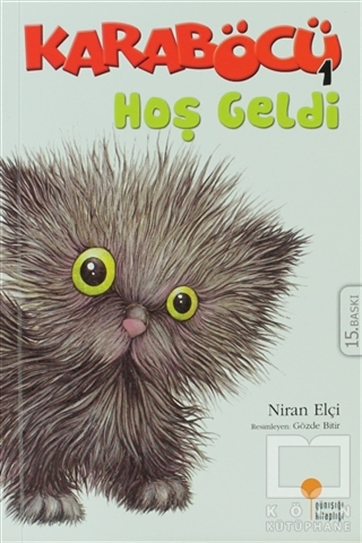 Niran ElçiRoman-ÖyküKaraböcü - Karaböcü Hoş Geldi