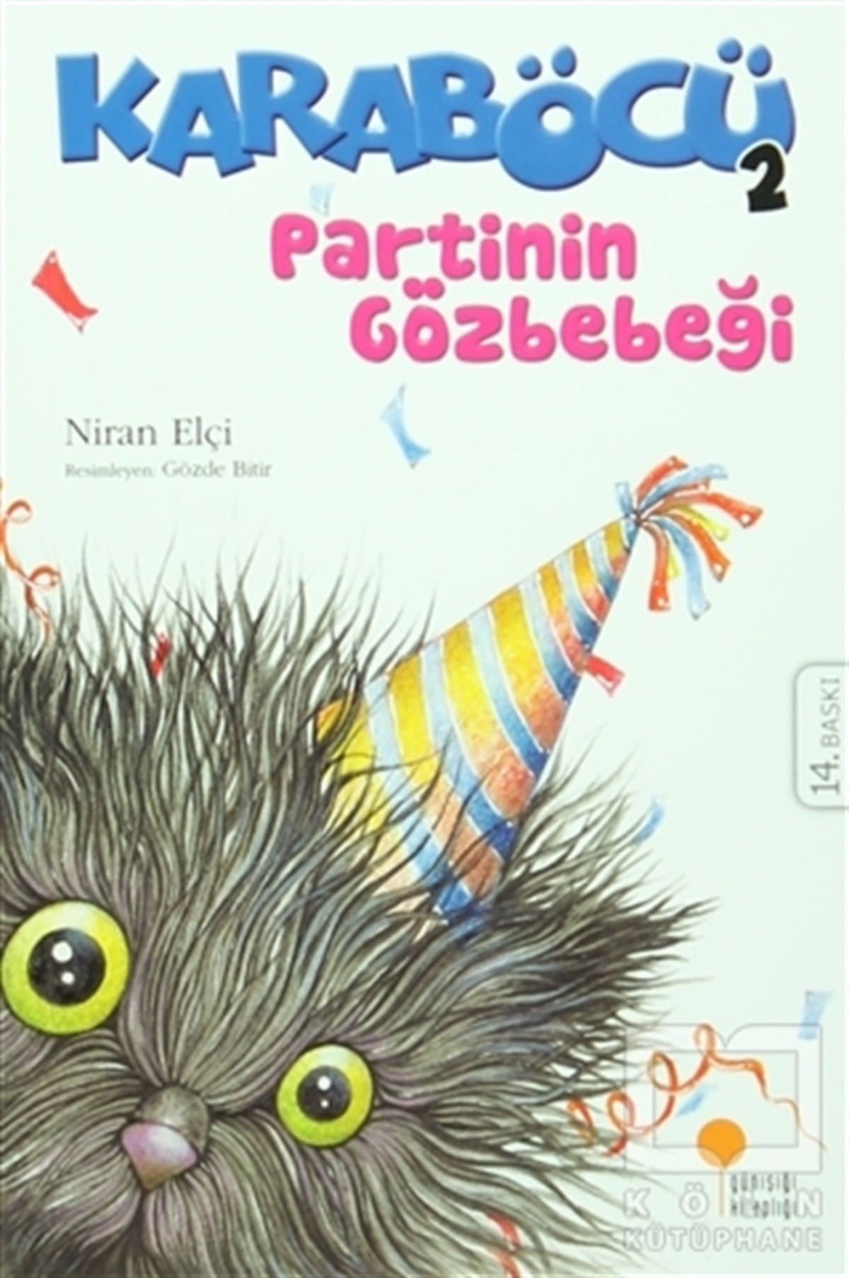 Niran ElçiRoman-ÖyküKaraböcü 2 / Partinin Gözbebeği