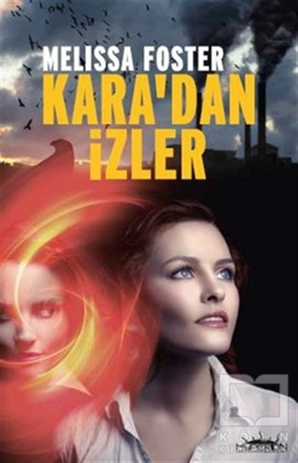 Melissa FosterPolisiyeKara'dan İzler