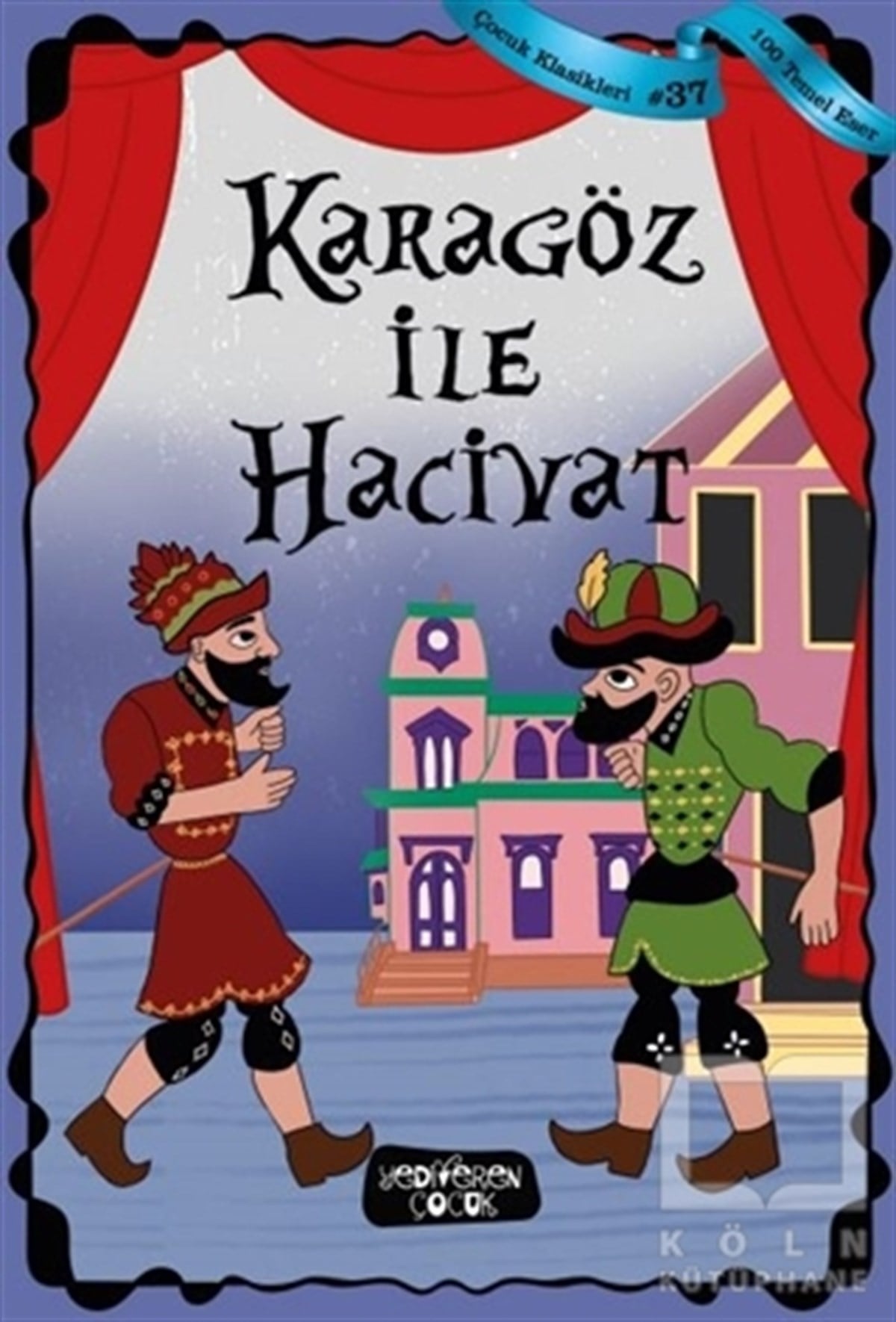 KolektifReferans Çocuk KitaplarıKaragöz İle Hacivat