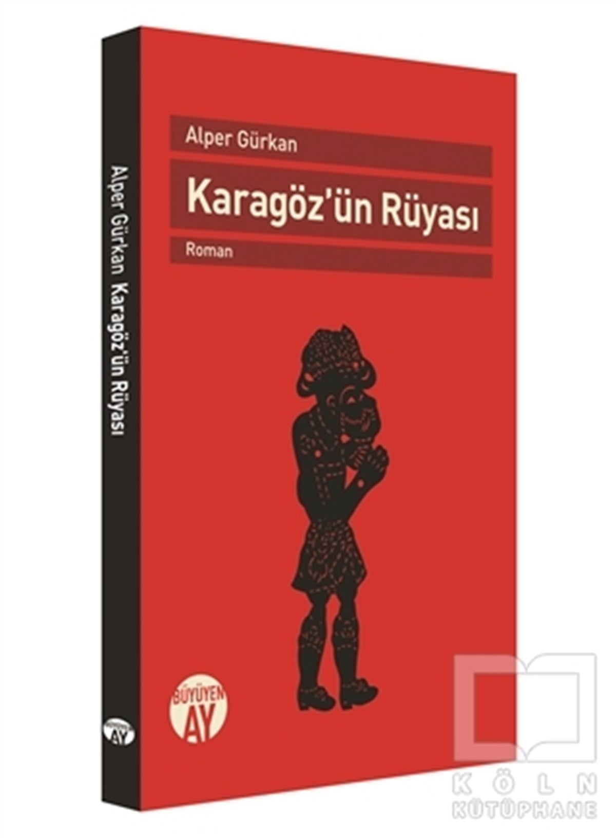 Alper GürkanRomanKaragöz'ün Rüyası