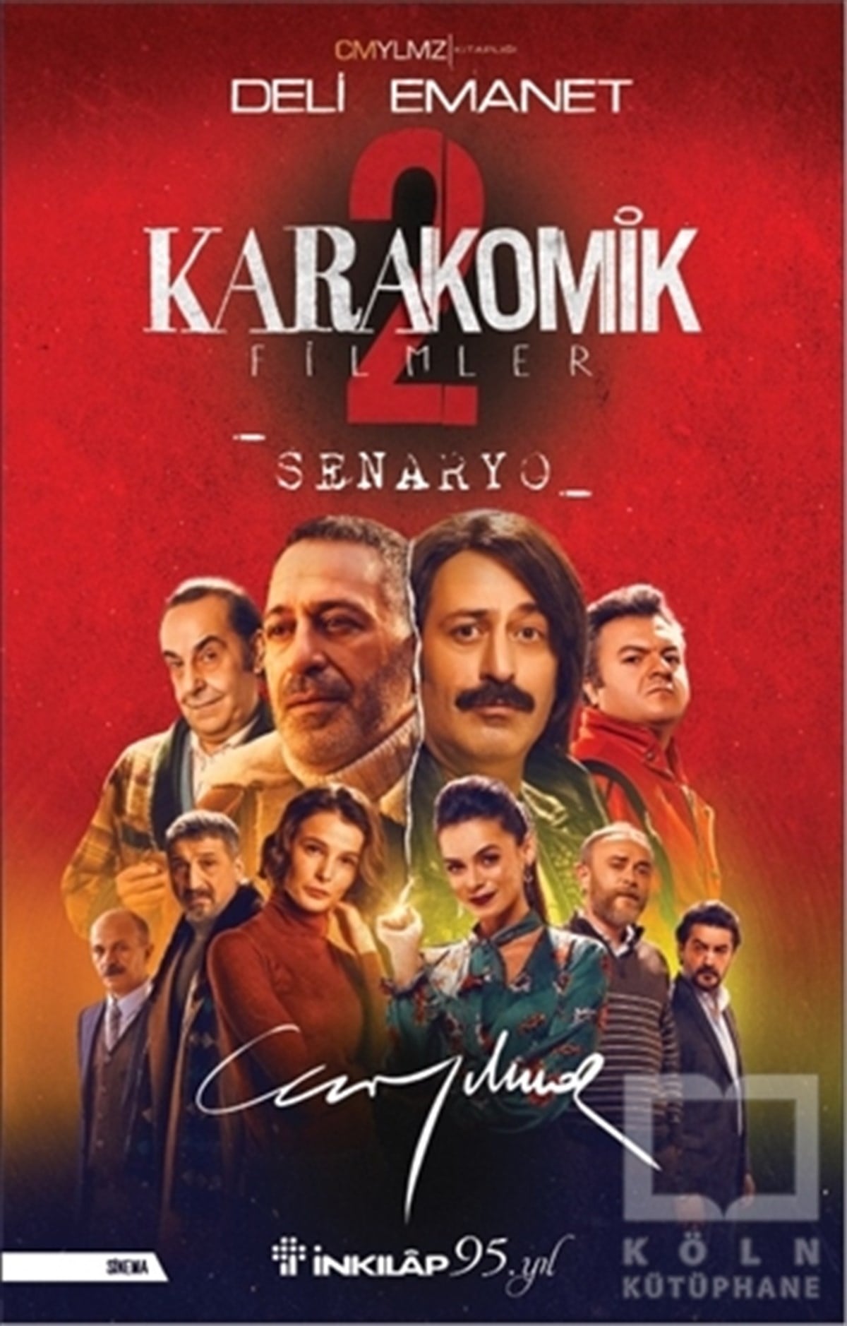 Cem YılmazSenaryo KitaplarıKarakomik Filmler 2 - Deli Emanet