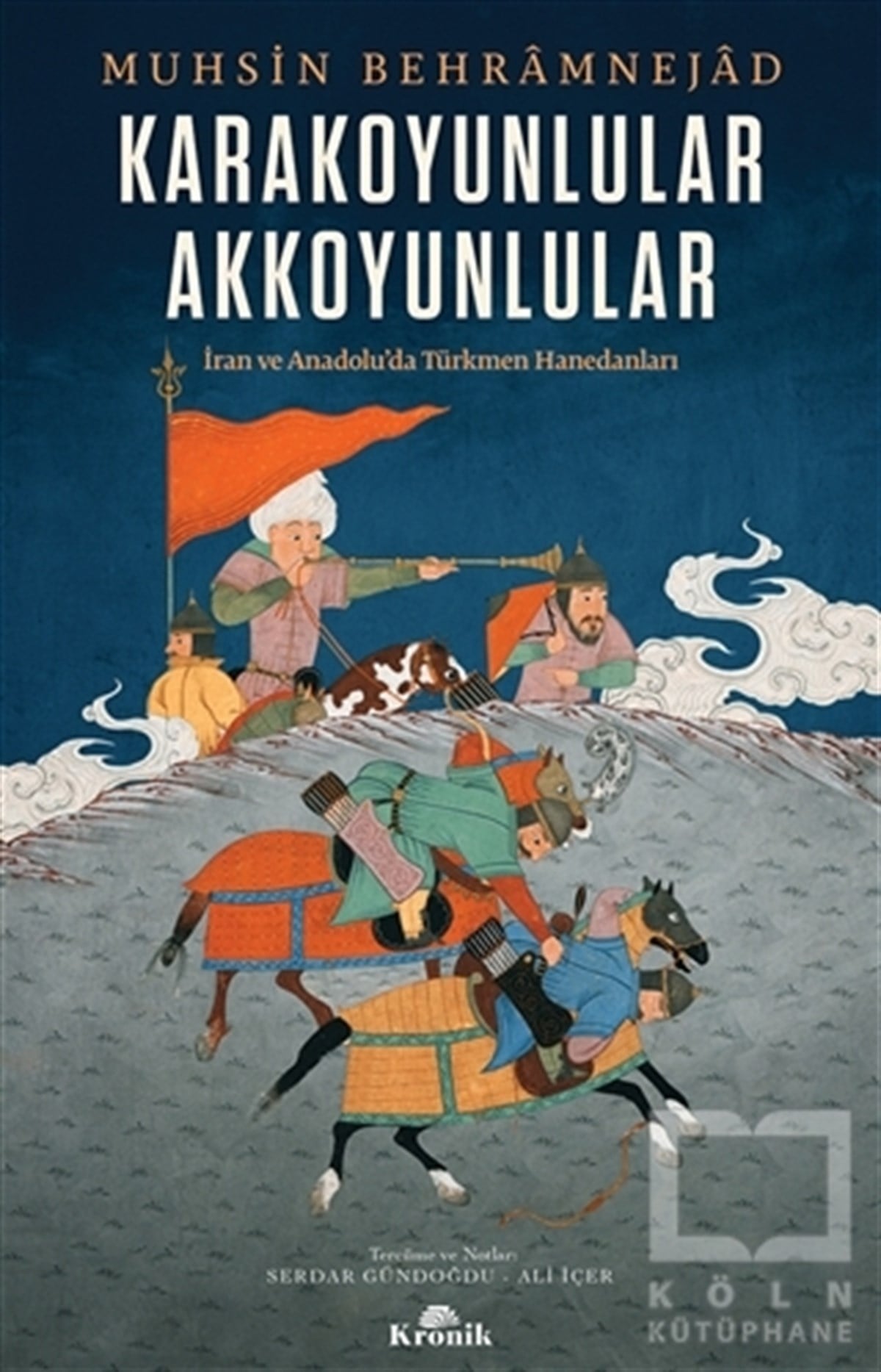 Muhsin Behram NejadTürk Tarihi AraştırmalarıKarakoyunlular Akkoyunlular