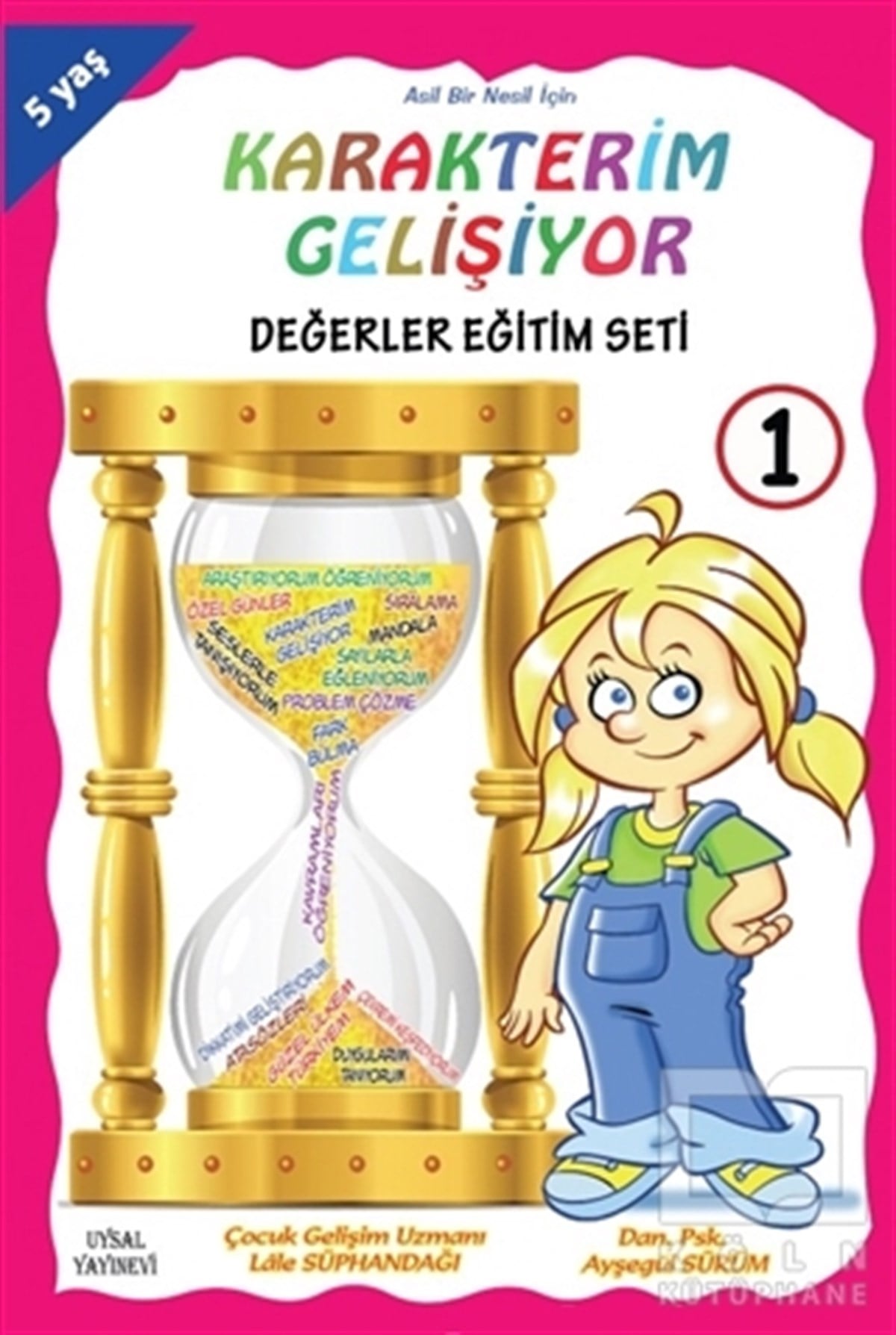 Lale SüphandağıOkul Öncesi Resimli KitaplarKarakterim Gelişiyor Değerler Eğitim Seti (8 Kitap Takım)