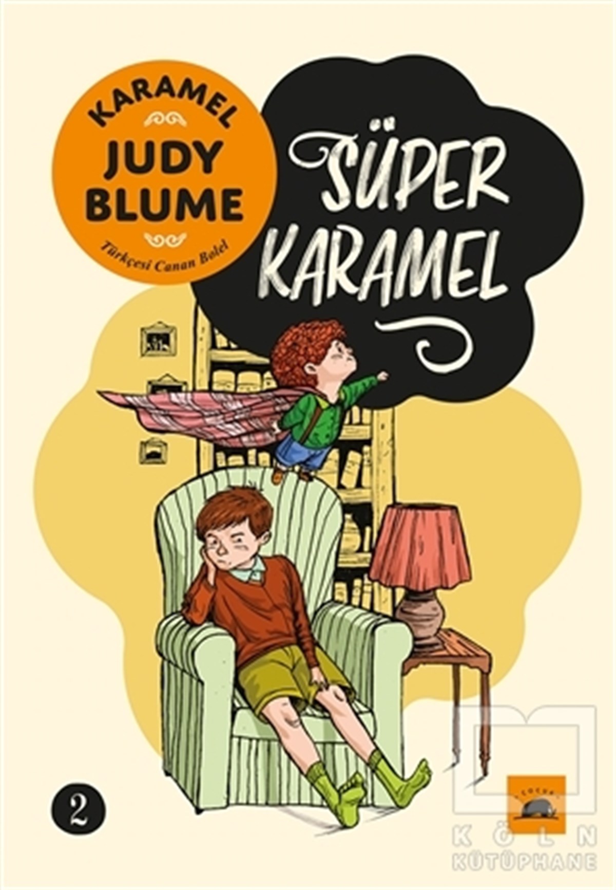 Judy BlumeÇocuk RomanlarıKaramel 2: Süper Karamel