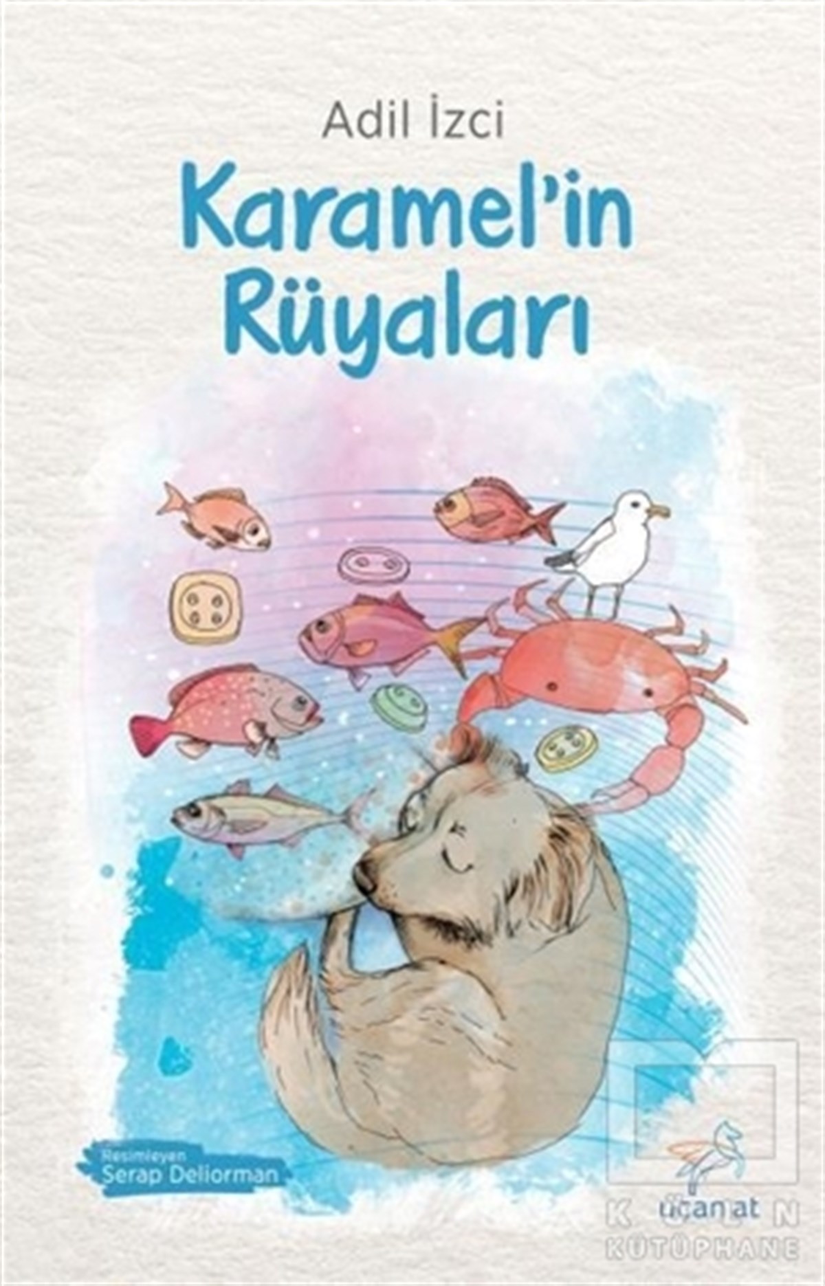 Adil İzciDiğerKaramel’in Rüyaları