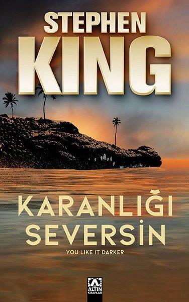 Stephen KingKorku Kitapları & Gerilim KitaplarıKaranlığı Seversin