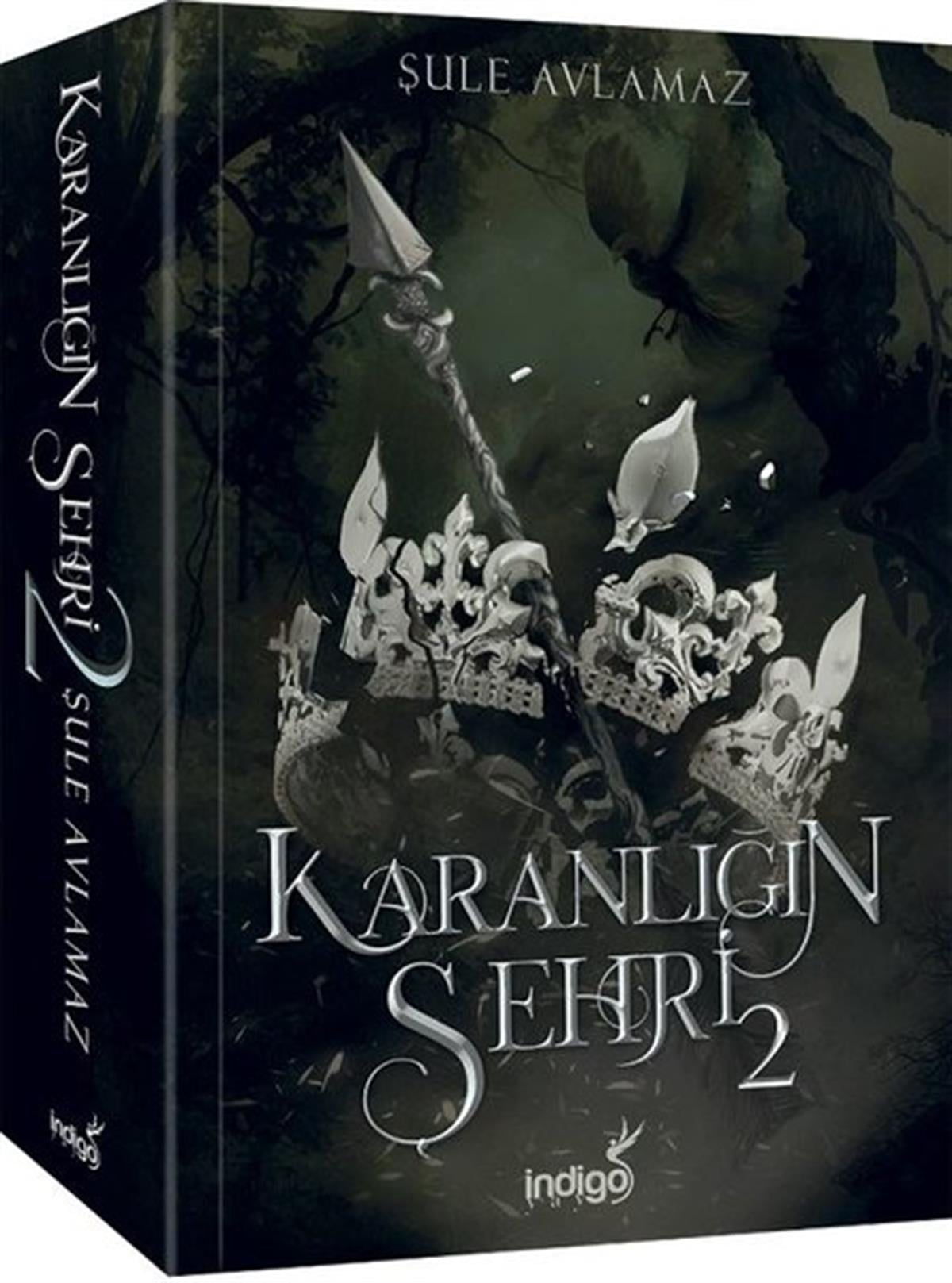 Şule AvlamazFantastik Kitaplar & Fantastik RomanlarKaranlığın Şehri - 2