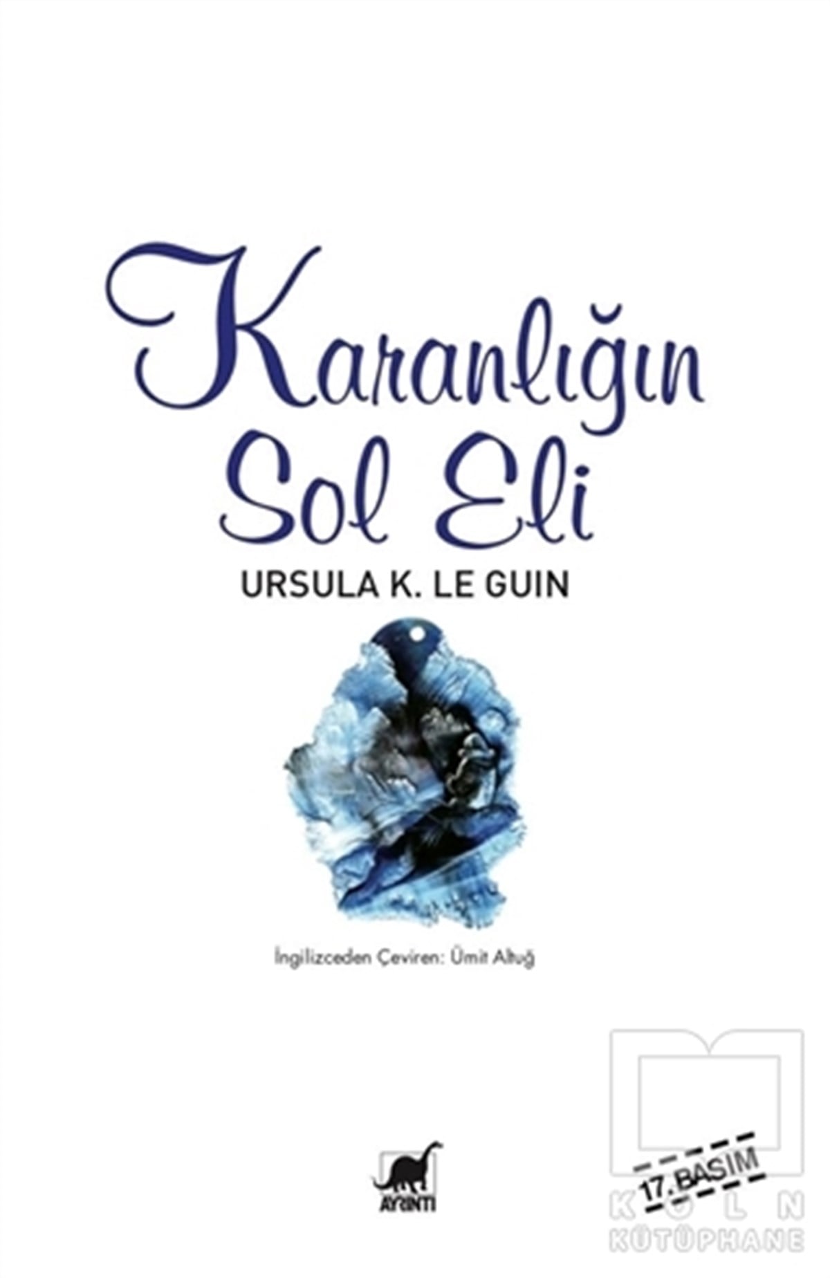 Ursula K. Le GuinBilimkurguKaranlığın Sol Eli