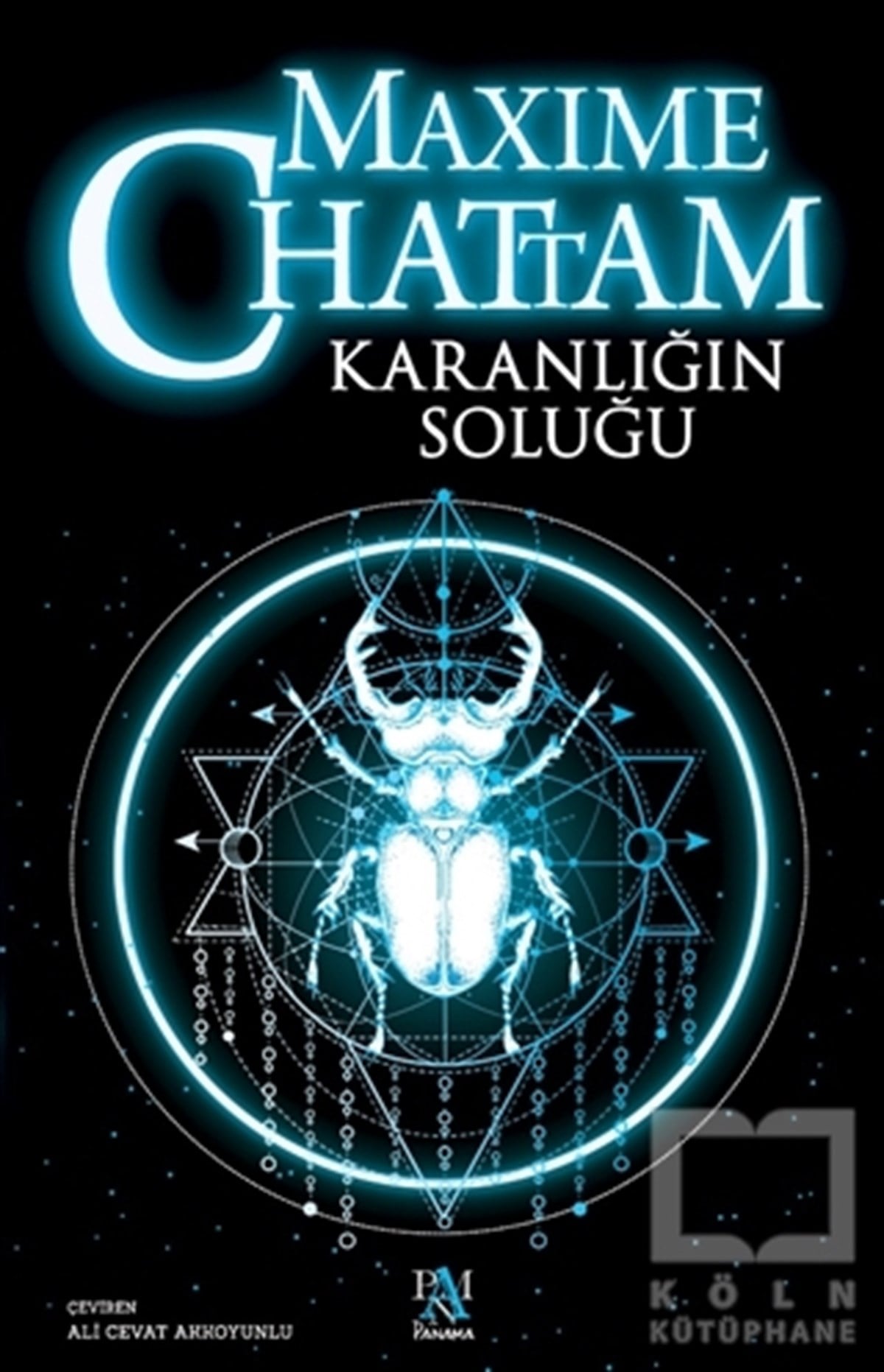 Maxime ChattamPolisiye Romanlar & Cinayet RomanlarıKaranlığın Soluğu