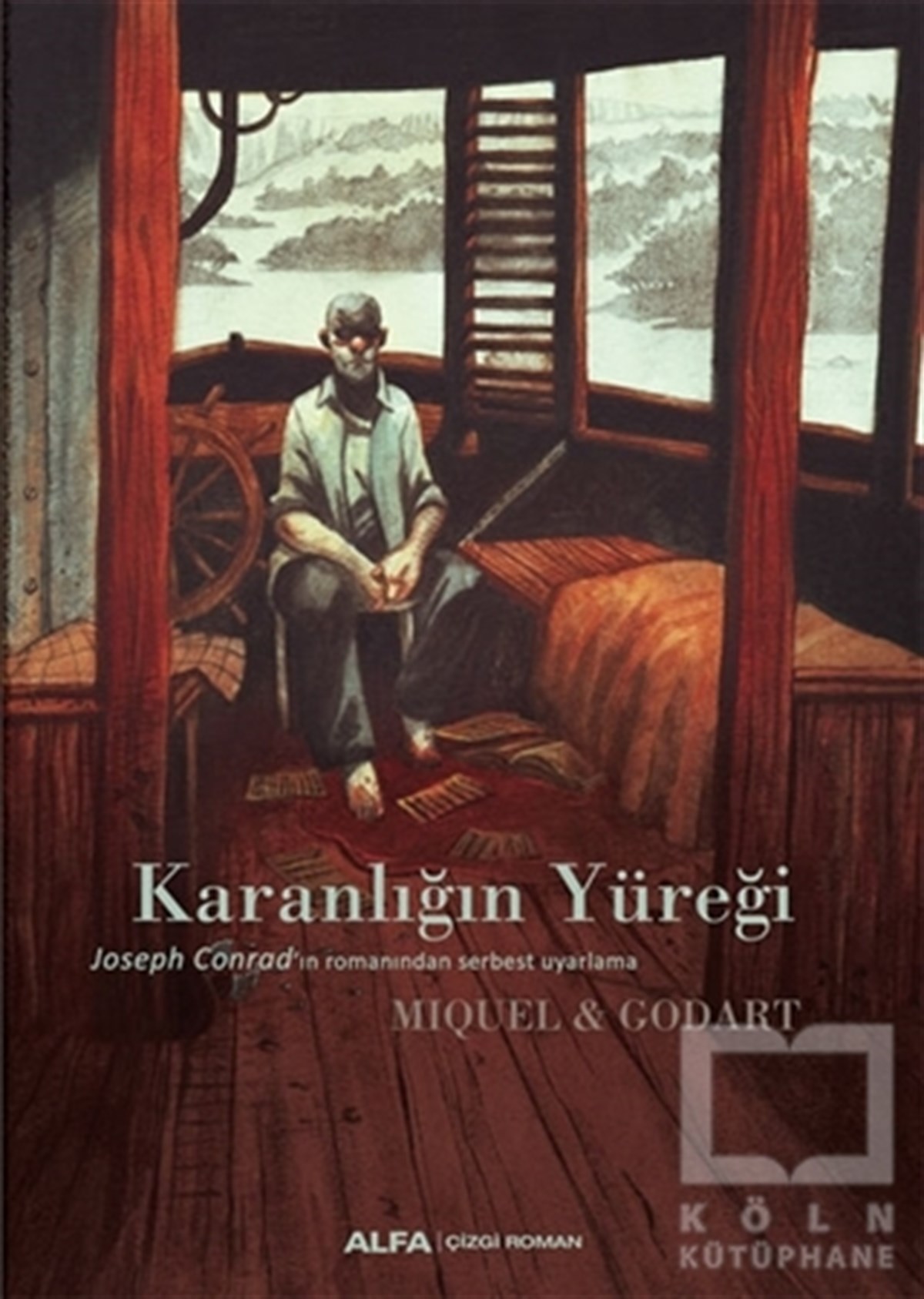 Stephane MiquelÇizgi RomanlarKaranlığın Yüreği (Ciltli)