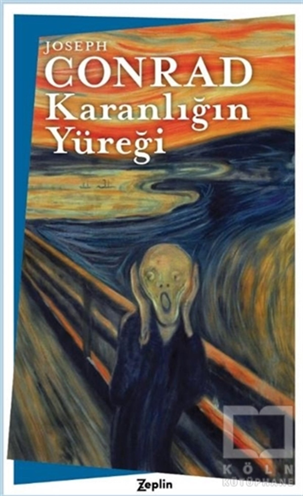 Joseph ConradTürkçe RomanlarKaranlığın Yüreği