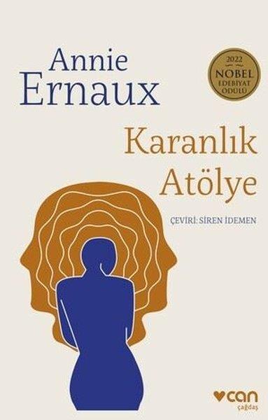 Annie ErnauXDünya GünlükKaranlık Atölye