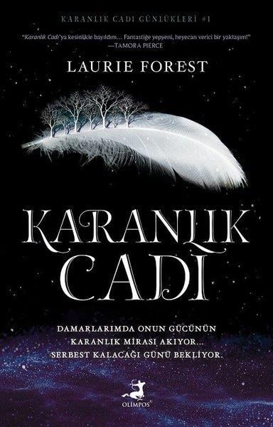 Laurie ForestFantastik Kitaplar & Fantastik RomanlarKaranlık Cadı - Karanlık Cadı Günlükleri 1