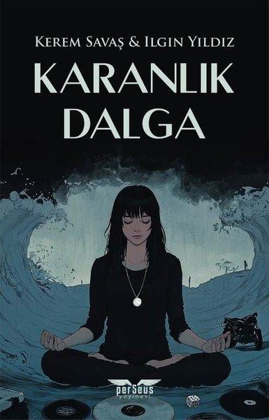 Kerem SavaşFantastik Kitaplar & Fantastik RomanlarKaranlık Dalga