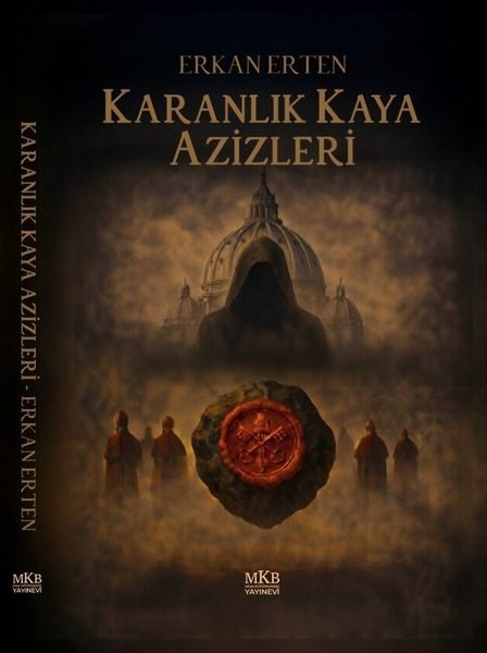 Erkan ErtenTürk RomaniKaranlık Kaya Azizleri