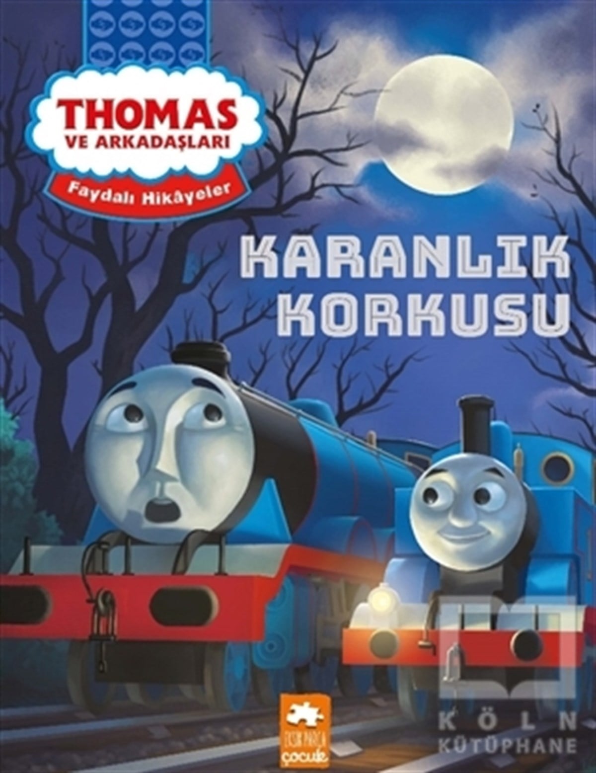 KollektifHikayelerKaranlık Korkusu - Thomas ve Arkadaşları