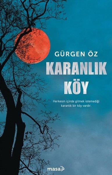 Gürgen ÖzTürk RomaniKaranlık Köy