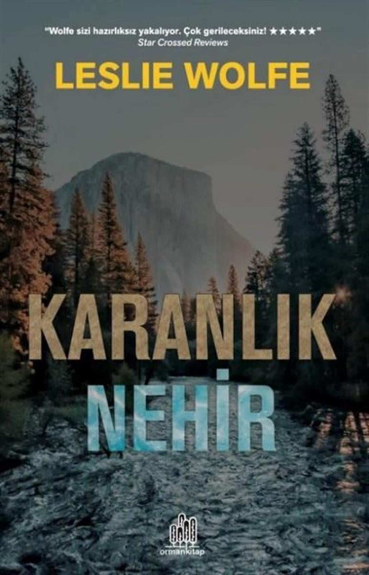 Leslie WolfePolisiye Romanlar & Cinayet RomanlarıKaranlık Nehir