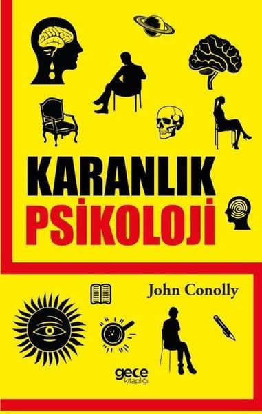 John ConollyPsikoloji KitaplarıKaranlık Psikoloji