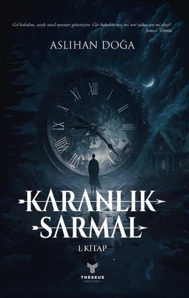 Aslıhan DoğaHikaye (Öykü) KitaplarıKaranlık Sarmal 1. Kitap