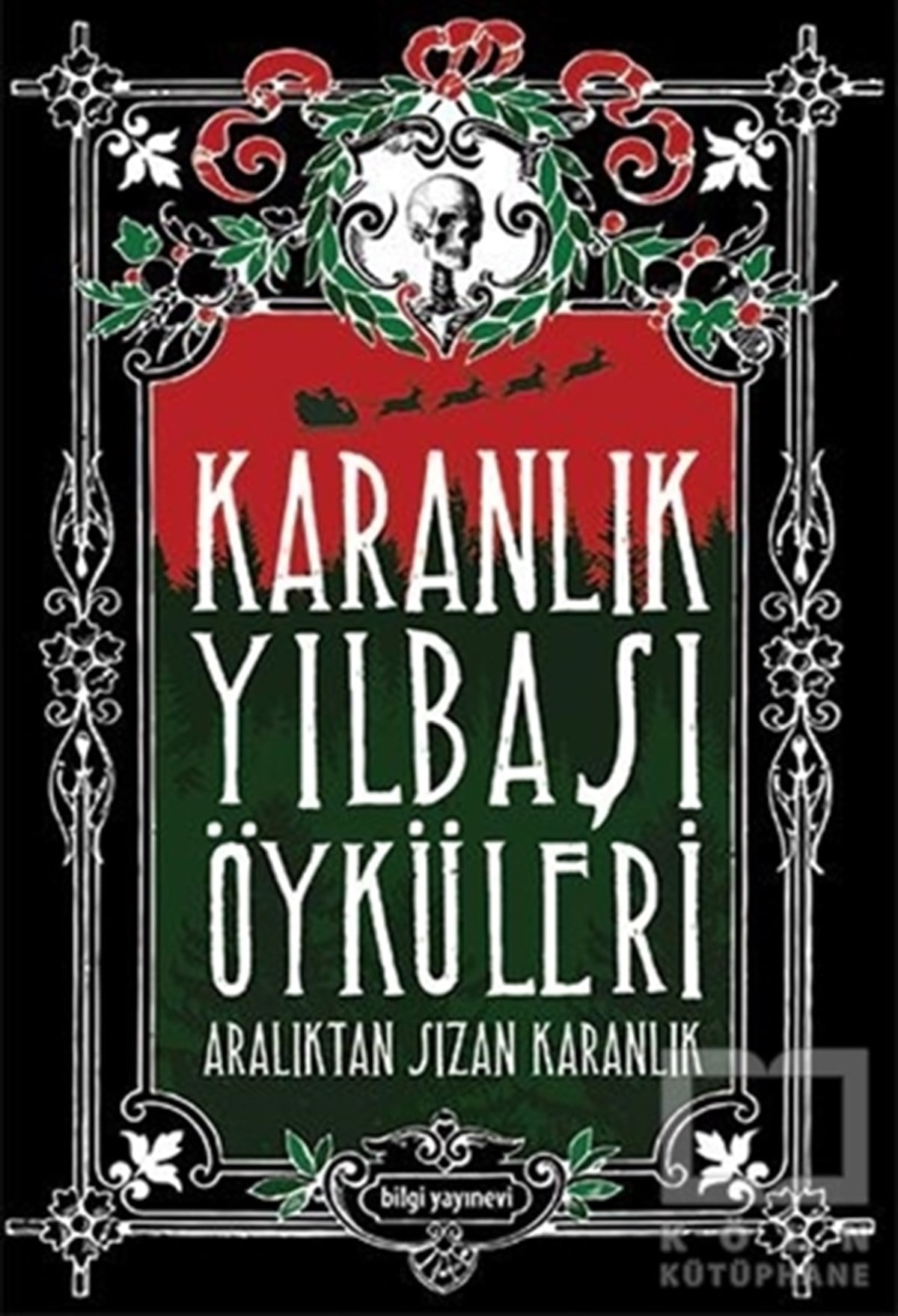 Özlem ErtanKorku-GerilimKaranlık Yılbaşı Öyküleri