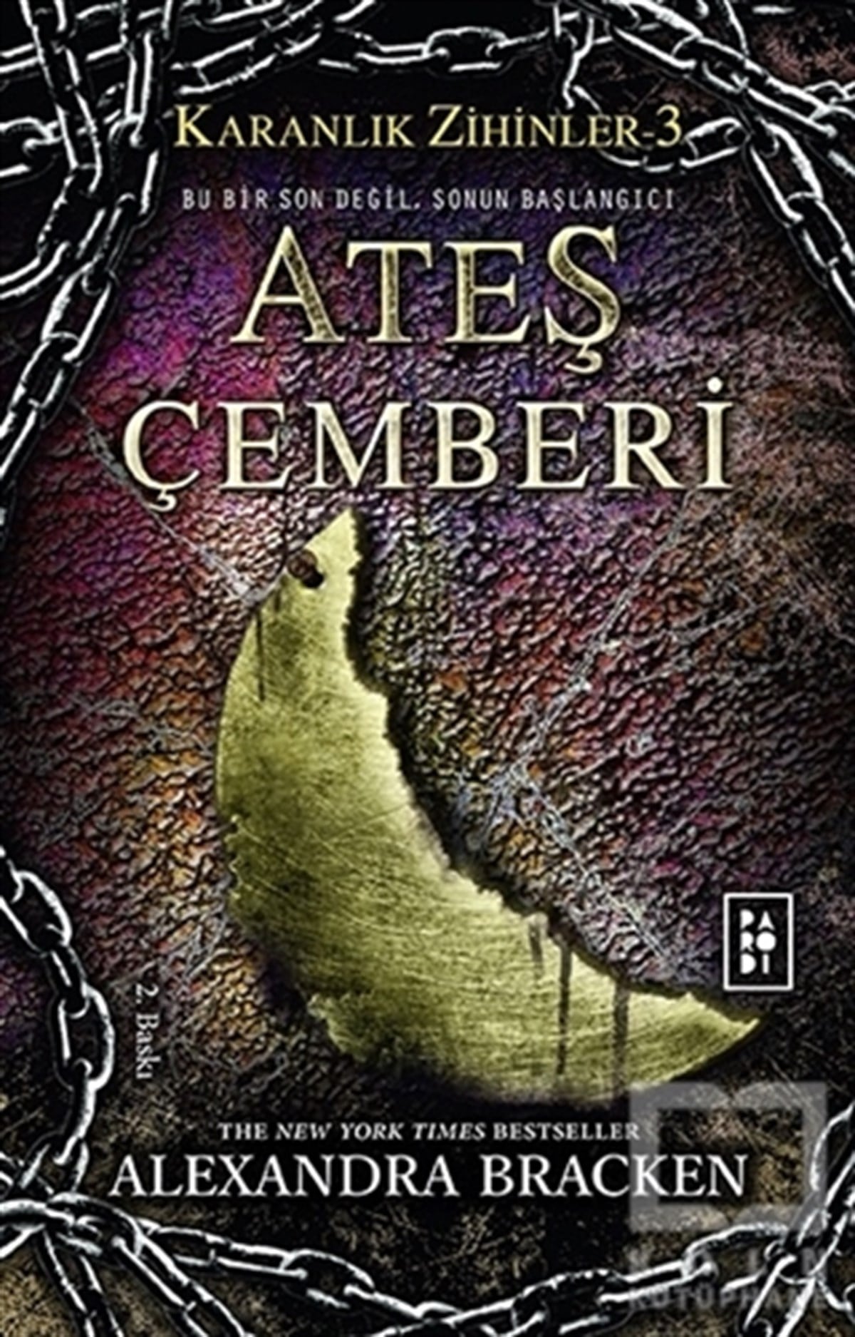 Alexandra BrackenFantastikKaranlık Zihinler 3 - Ateş Çemberi