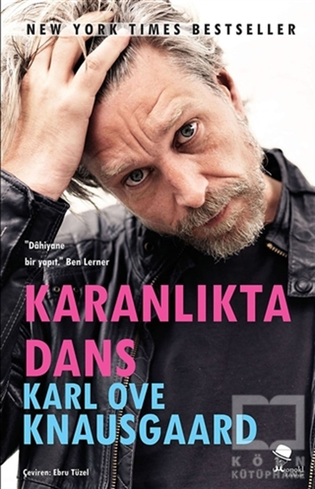 Karl Ove KnausgaardRomanKaranlıkta Dans