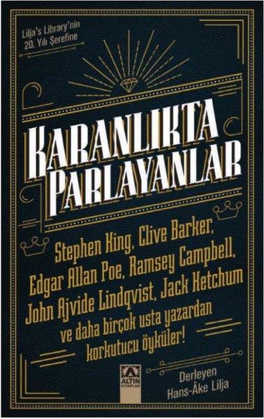 Hans - Ake LiljaKorku Kitapları & Gerilim KitaplarıKaranlıkta Parlayanlar