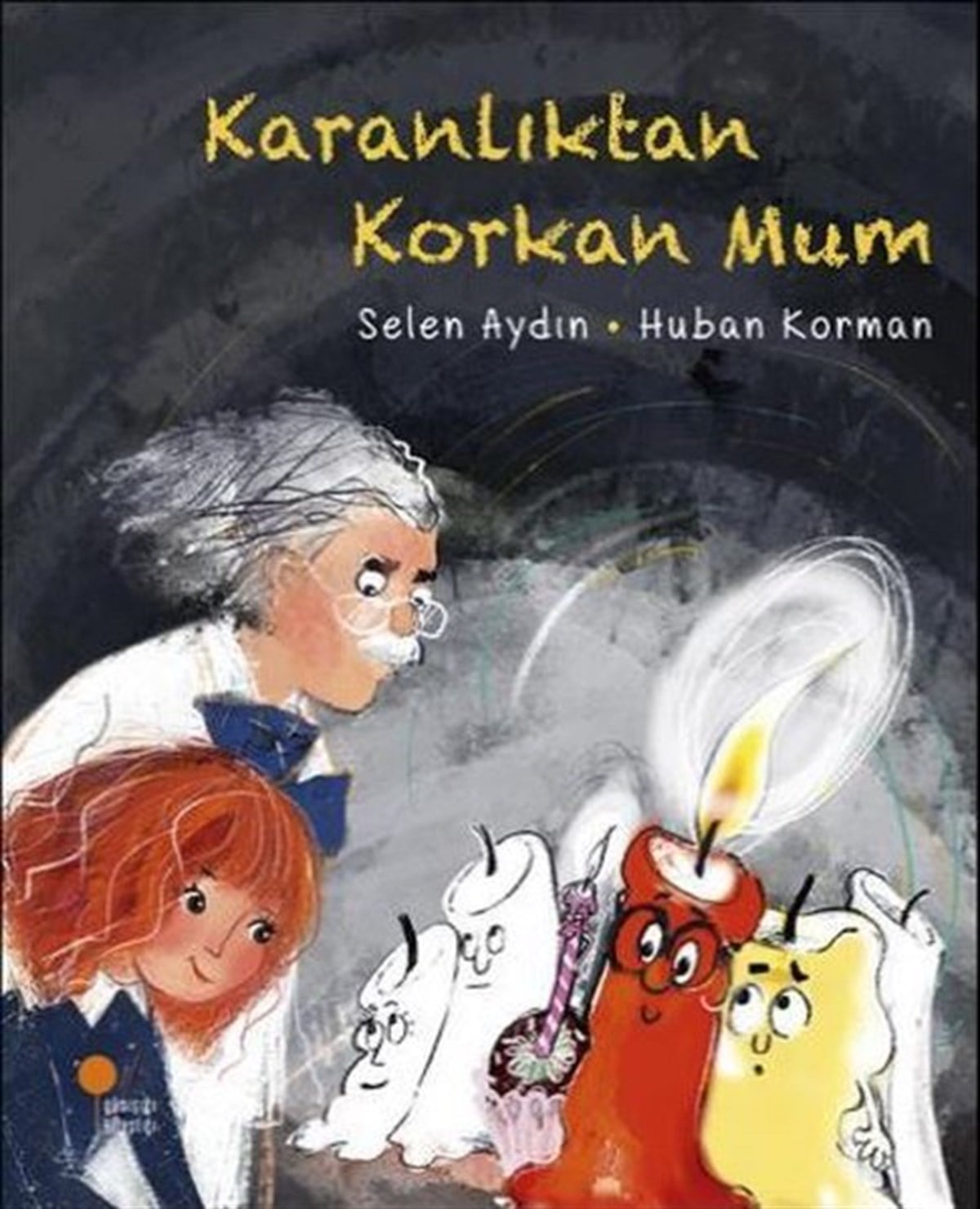Selen AydınEgitim Etkinlik KitaplariKaranlıktan Korkan Mum