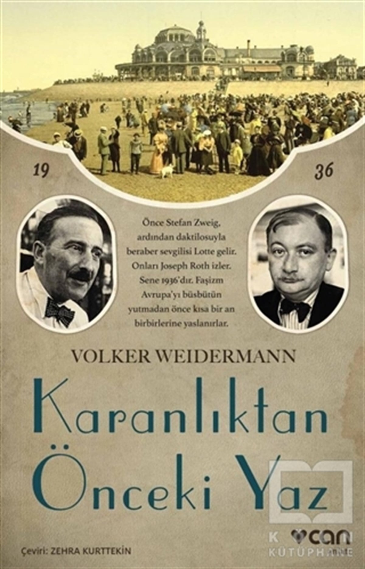 Volker WeidermannAnlatıKaranlıktan Önceki Yaz