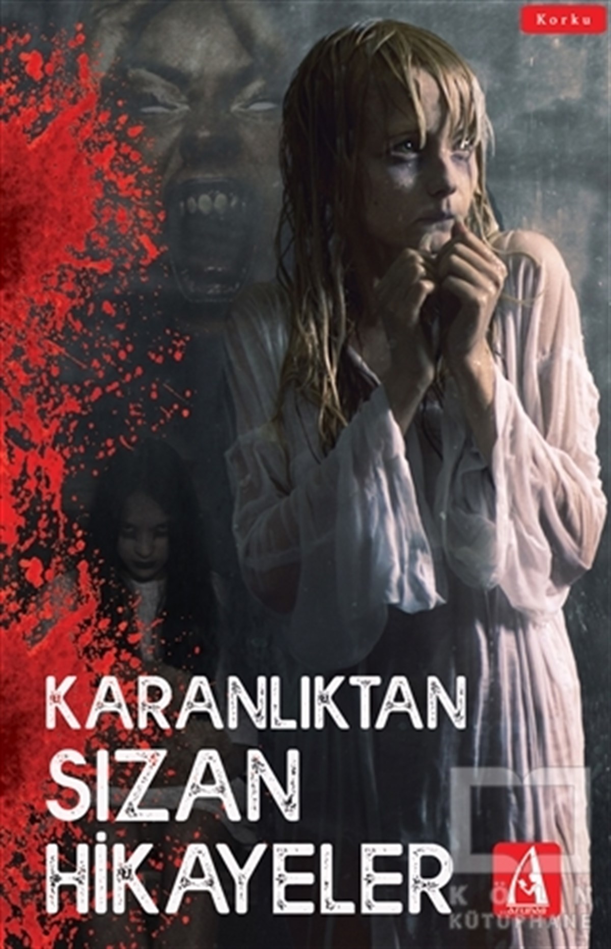 KolektifKorku Kitapları & Gerilim KitaplarıKaranlıktan Sızan Hikayeler