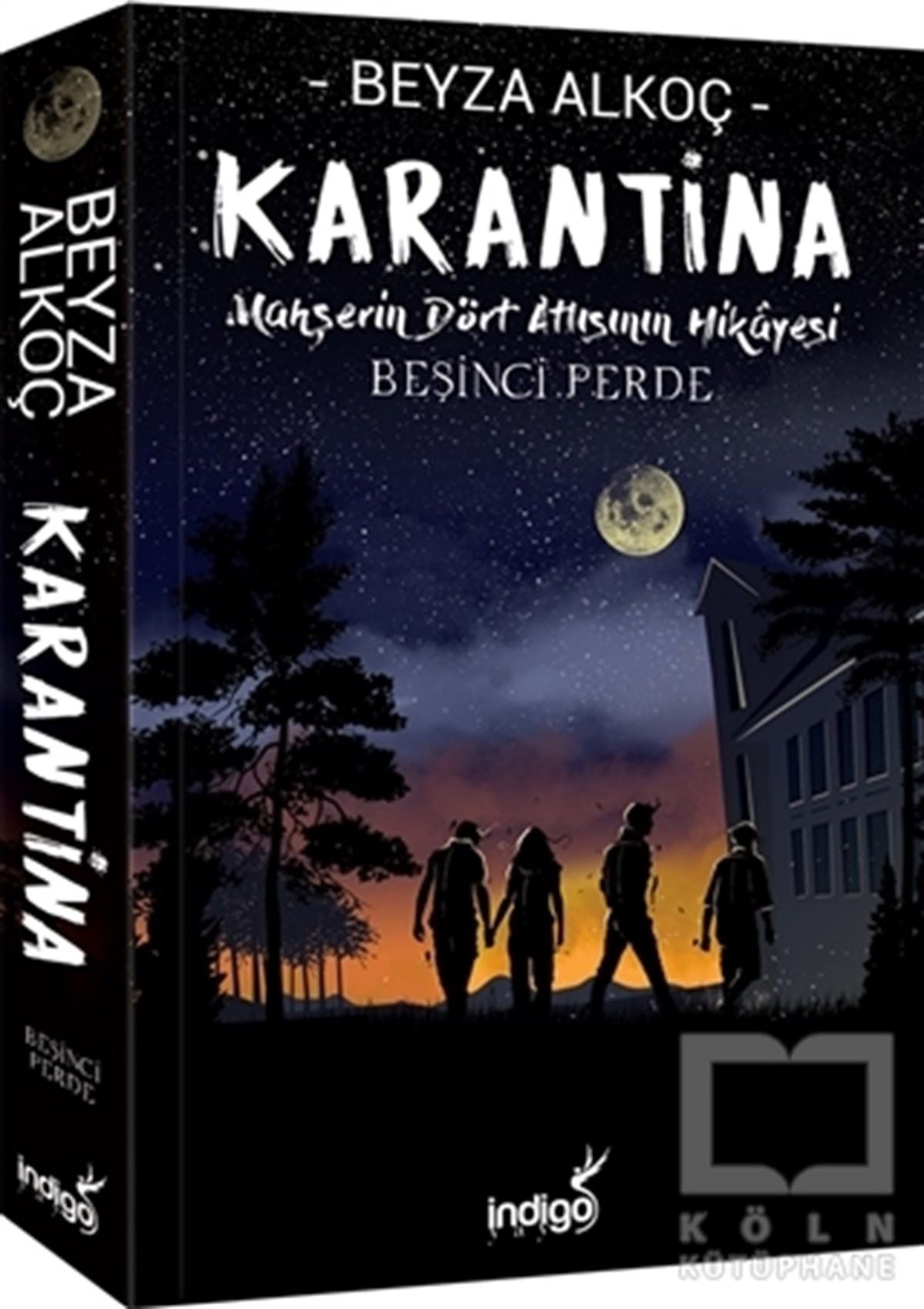 Beyza AlkoçTürkçe RomanlarKarantina - Beşinci Perde (Ciltli)