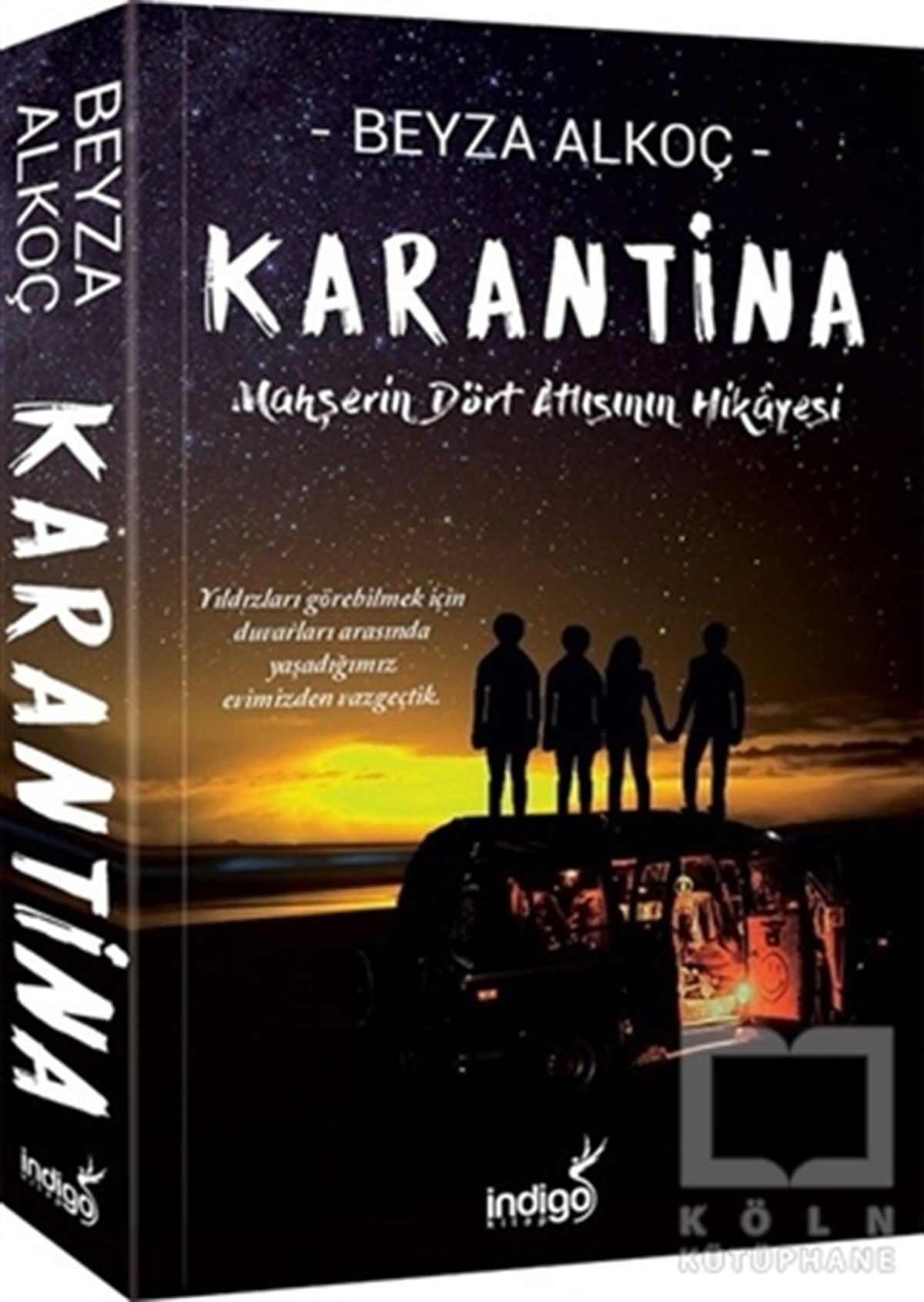 Beyza AlkoçRomanKarantina (Ciltsiz)