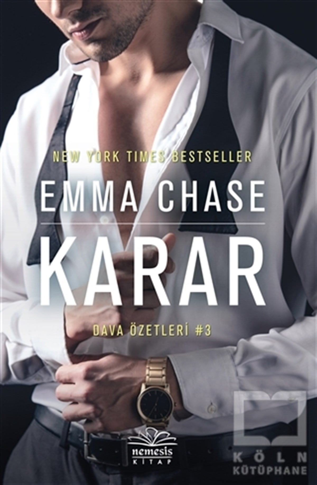 Emma ChaseTürkçe RomanlarKarar