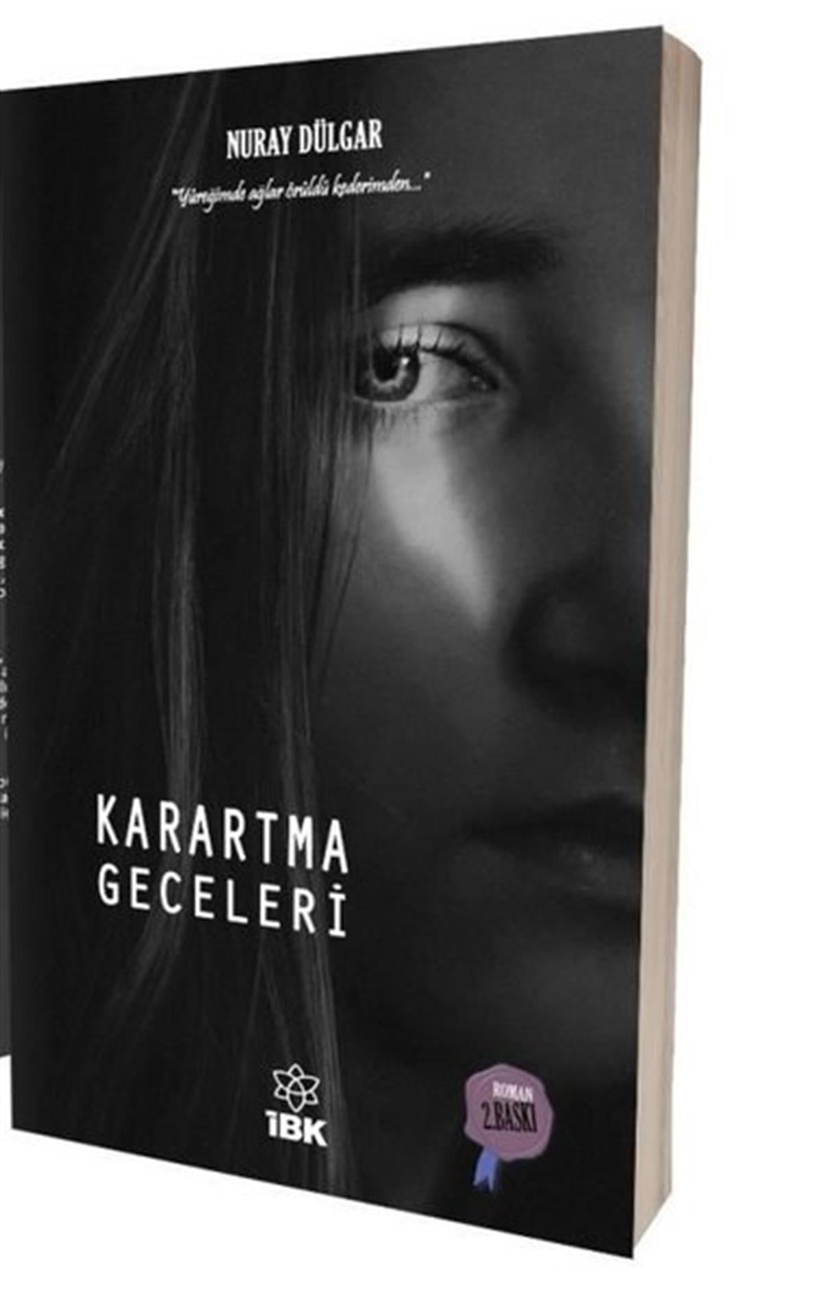 Nuray DülgarTürkiye RomanKarartma Geceleri