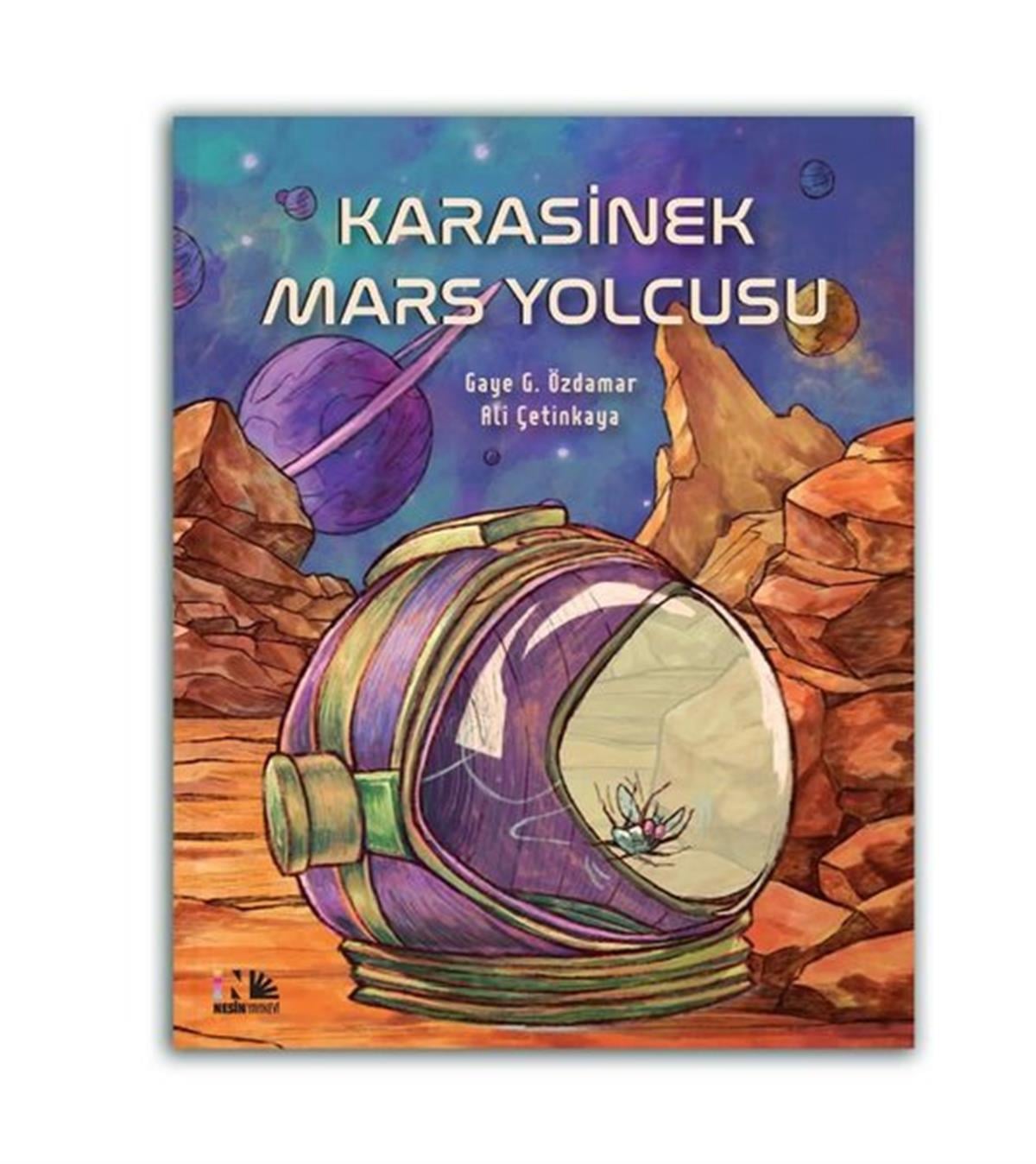 Ali ÇetinkayaEgitim Etkinlik KitaplariKarasinek Mars Yolcusu