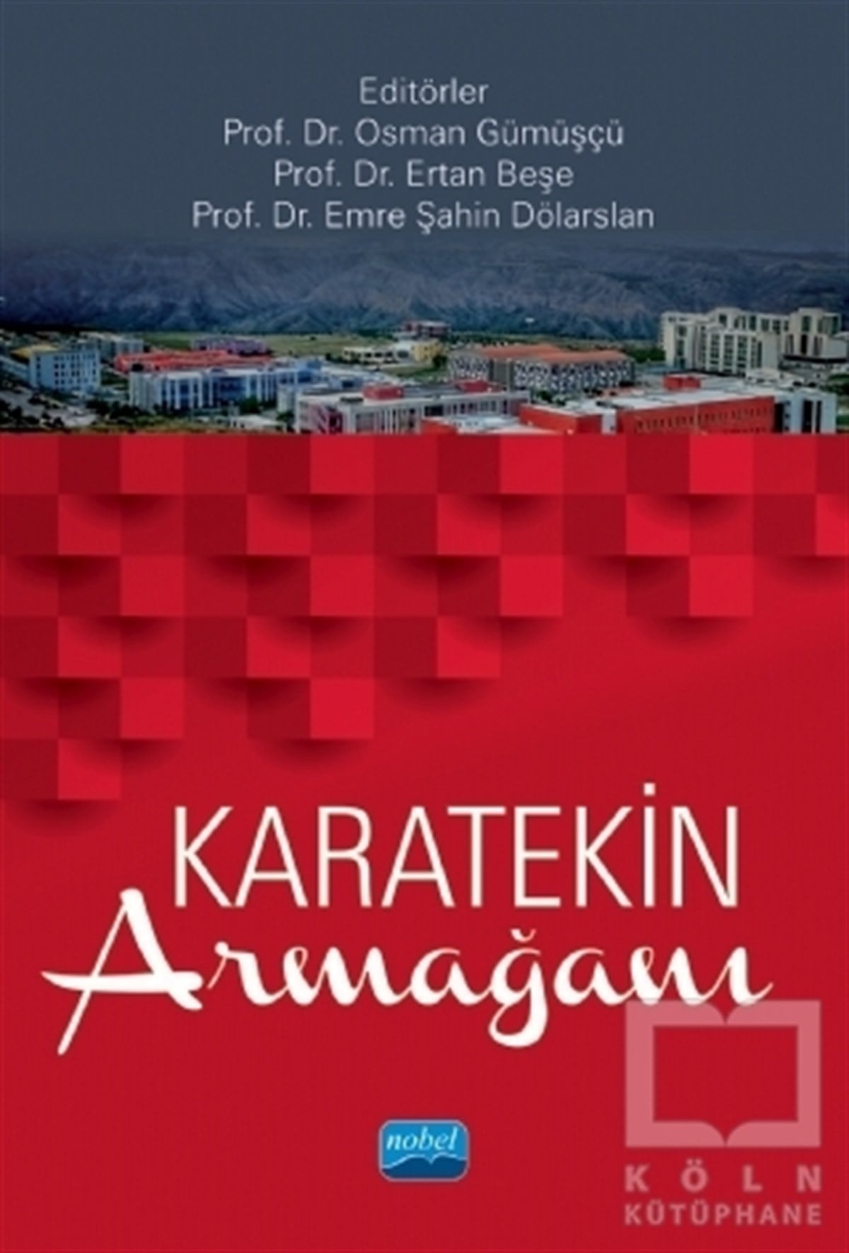 Osman GümüşçüSiyaset Felsefesi KitaplarıKaratekin Armağanı