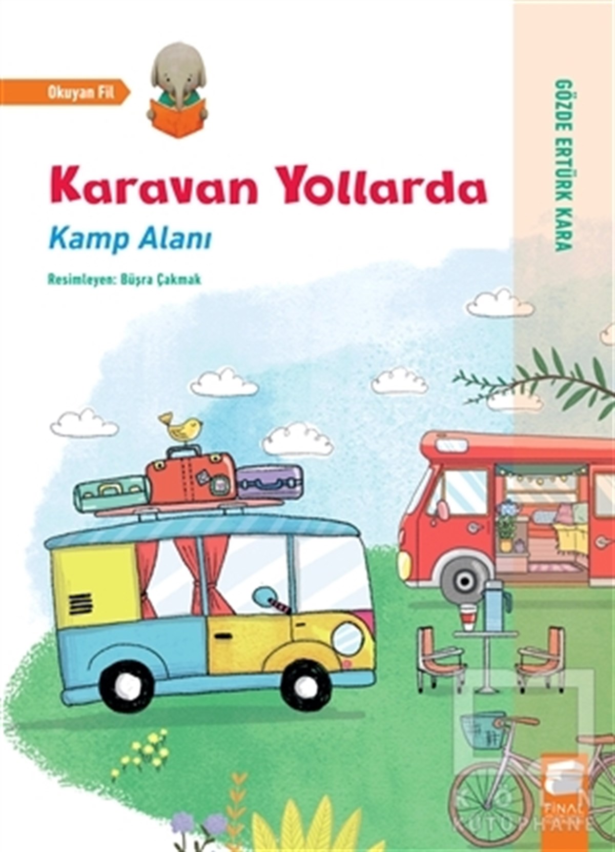 Gözde Ertürk KaraÇocuk Hikaye KitaplarıKaravan Yollarda - Kamp Alanı