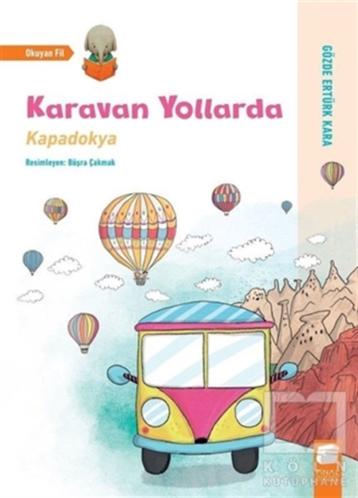Gözde Ertürk KaraHikayelerKaravan Yollarda - Kapadokya