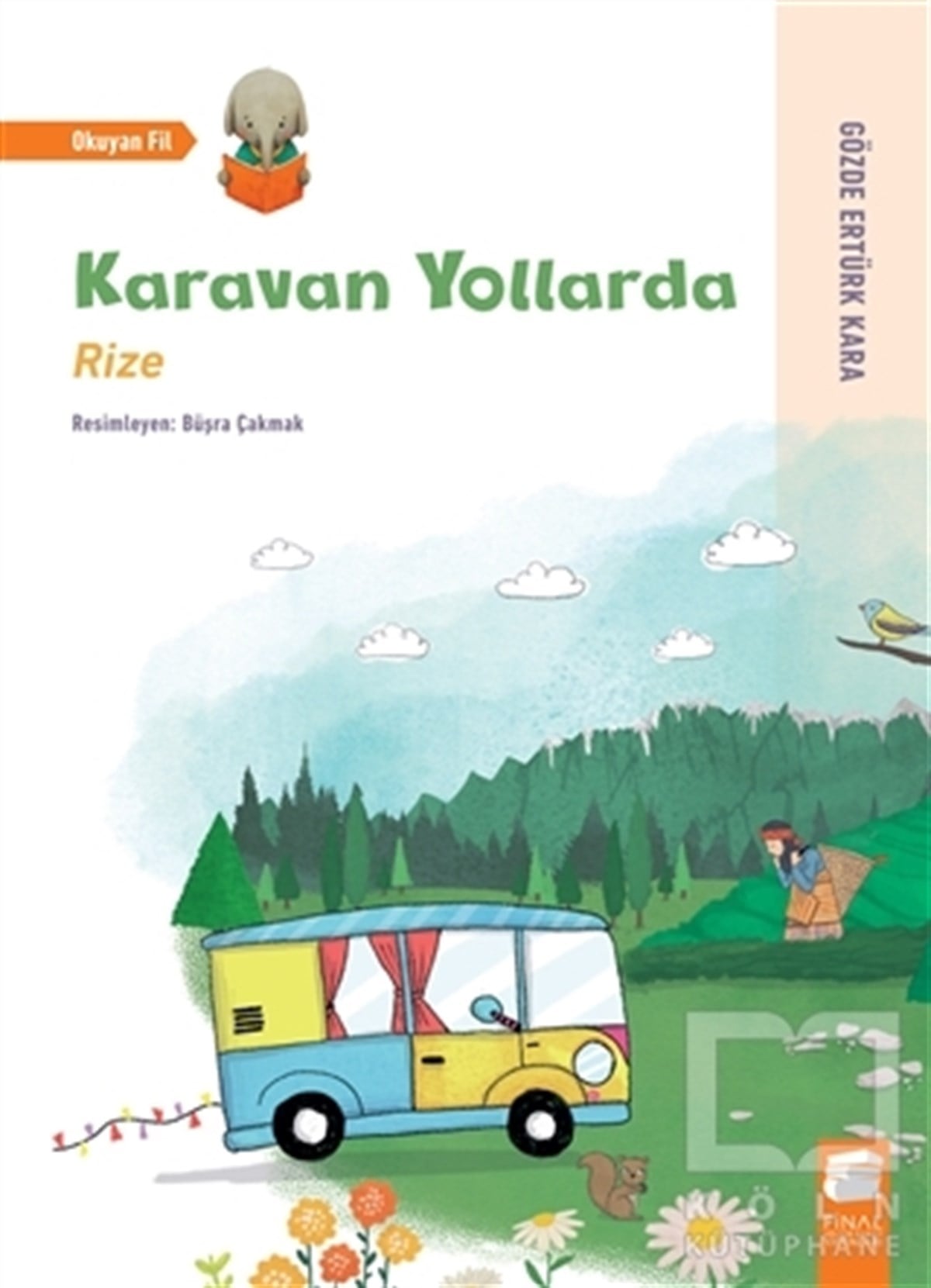 Gözde Ertürk KaraHikayelerKaravan Yollarda - Rize
