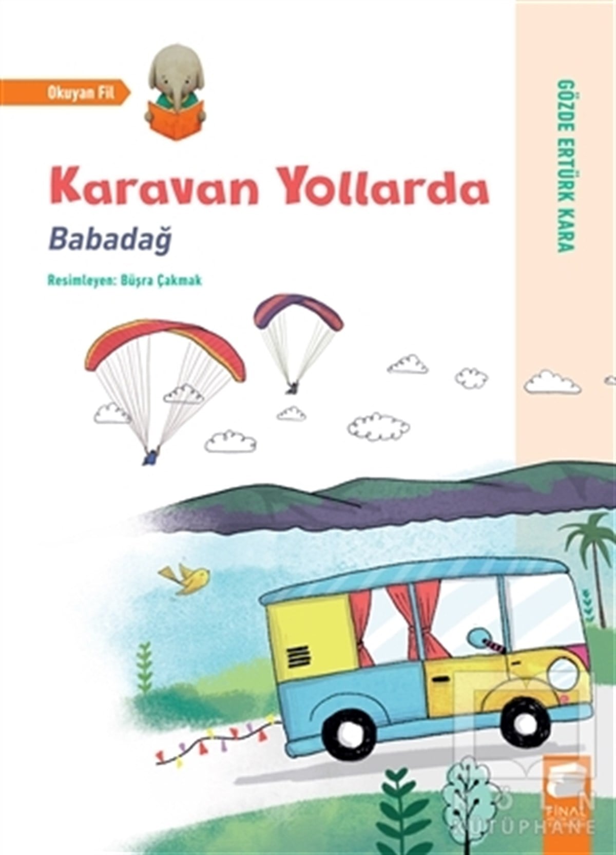 Gözde Ertürk KaraHikayelerKaravan Yollarda